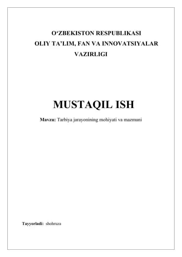 Tarbiya jarayonining mohiyati va mazmuni