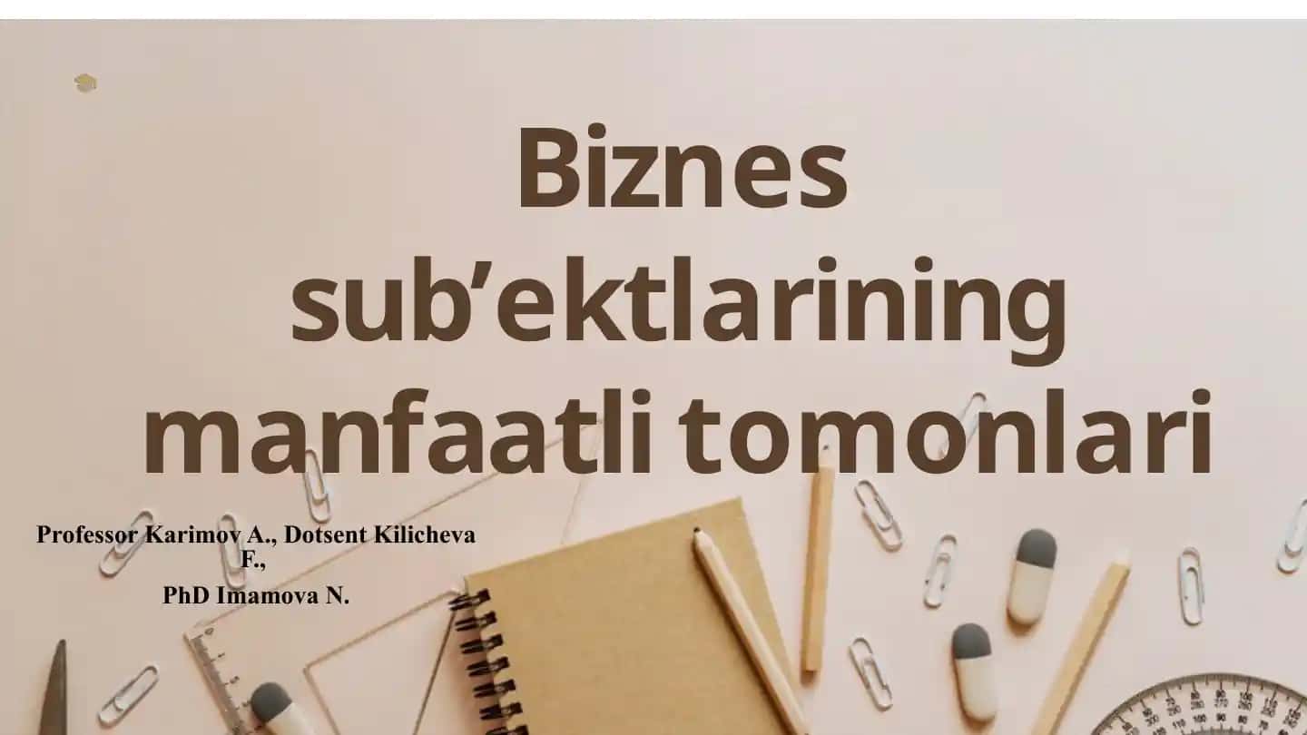 Biznеs sub’ektlаrining manfaatli tomonlari