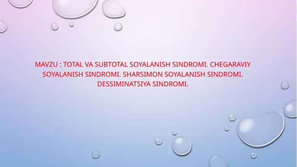 TOTAL VA SUBTOTAL SOYALANISH SINDROMI