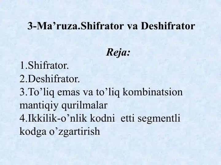 Shifrator va Deshifrator