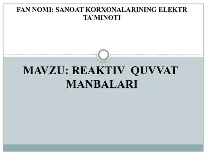 SANOAT KORXONALARINING ELEKTR TA’MINOTI