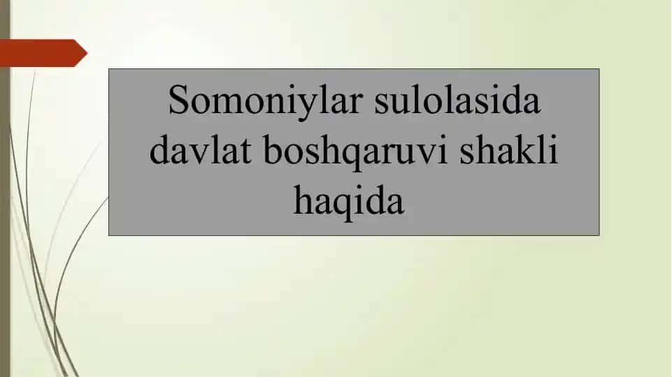 Somoniy Sultonligi va Davlat Boshqaruvishi
