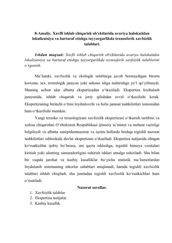 Xavfli ishlab chiqarish ob'ektlarida avariya halokatidan lokalizatsiya va bartaraf etishga tayyorgarlikda texnosferik xavfsizlik talablari