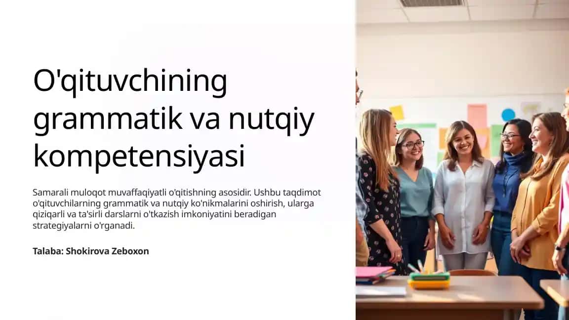 O'qituvchining grammatik va nutqiy kompetensiyasi