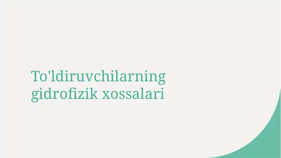 Materiallar hidrofizik xossalari