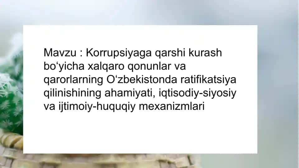 Korrupsiyaga qarshi kurash bo‘yicha xalqaro qonunlar va qarorlar