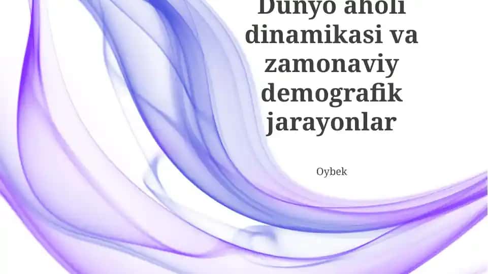 Zamonaviy Demografik Jarayonlar