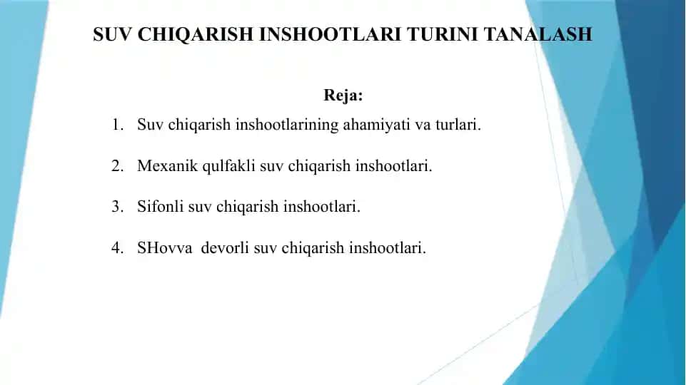 Suv chiqarish inshoatlari turini tanlash