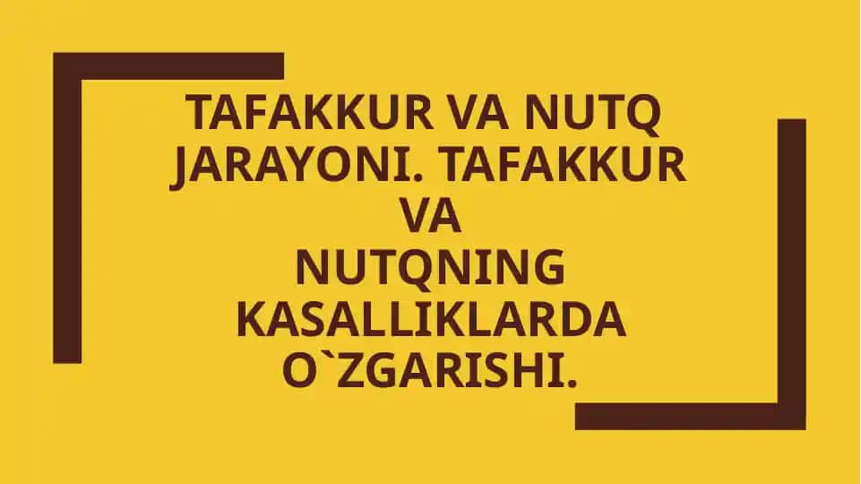 Tafakkur va Nutq Jarayoni