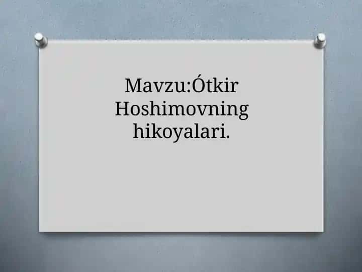 Oʻtkir Hoshimovning hikoyalari