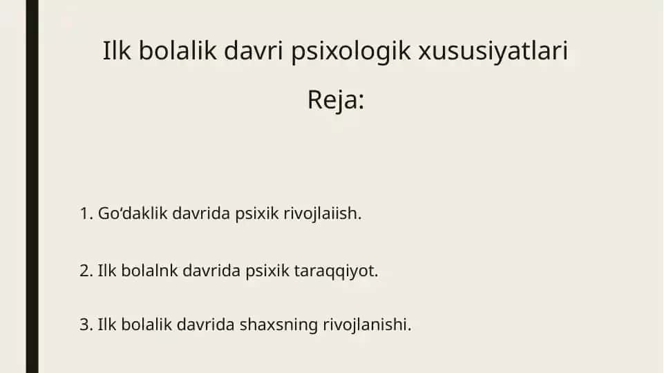 Ilk bolalik davri psixologik xususiyatlari