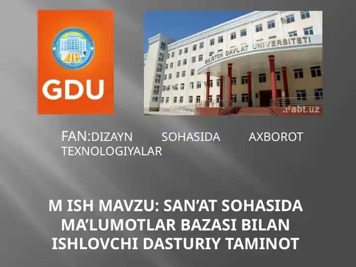 Sanʼatsohasida maʼlumotlar bazasi bilan ishlovchi dasturiy taminot