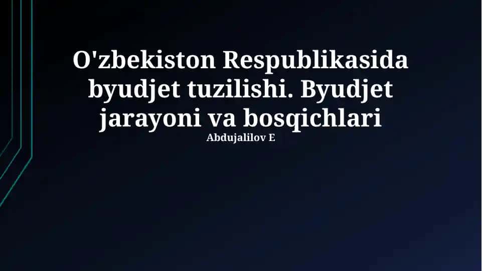 O'zbekiston Respublikasida Byudjet Tuzilishi
