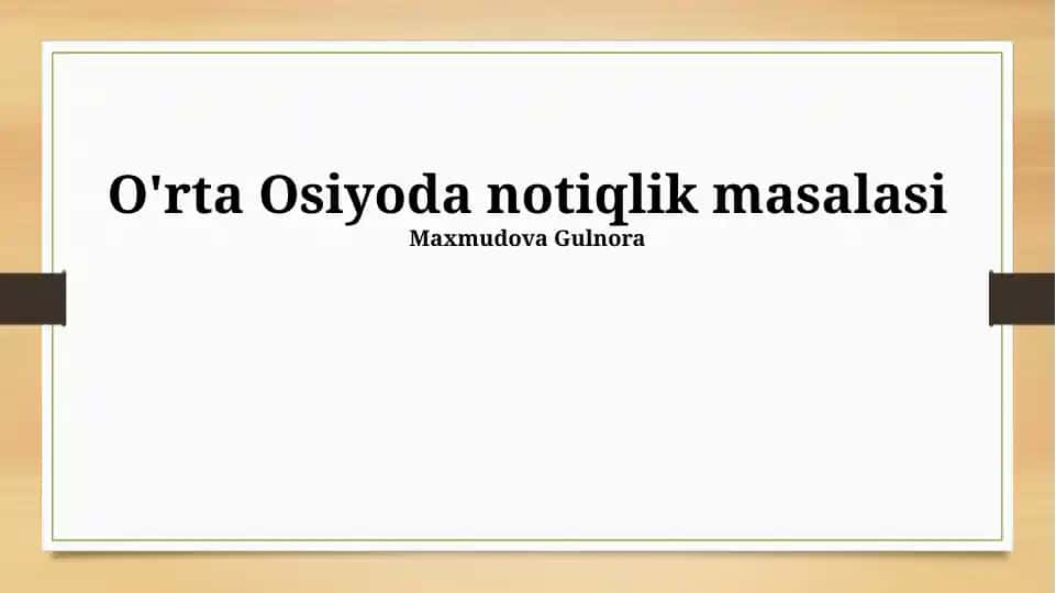 Markaziy Osiyoda notiqlik masalasi
