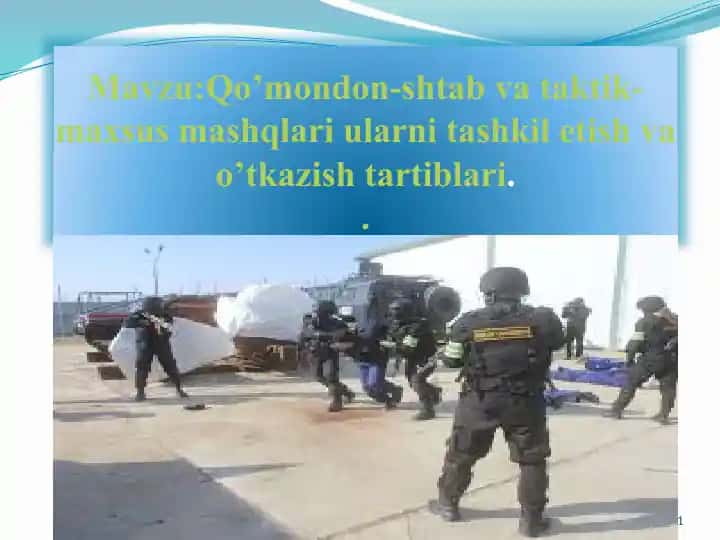Qo’mondon-shtab va taktik-maxsus mashqlari ularni tashkil etish va o’tkazish tartiblari