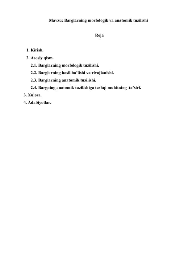 Barglarning morfologik va anatomik tuzilishi. Referat 13 bet