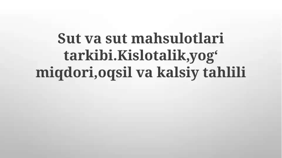 Sut va sut mahsulotlarining tarkibi