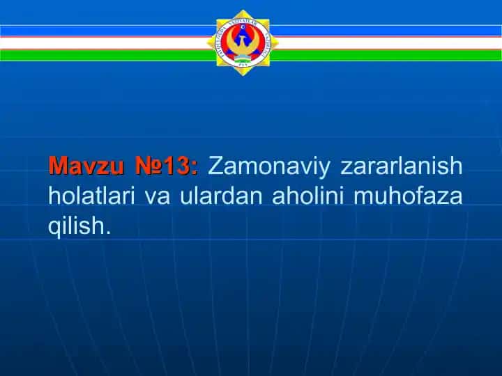 Замонавий zararlanish holatlari va ulardan aholini muhofaza qilish