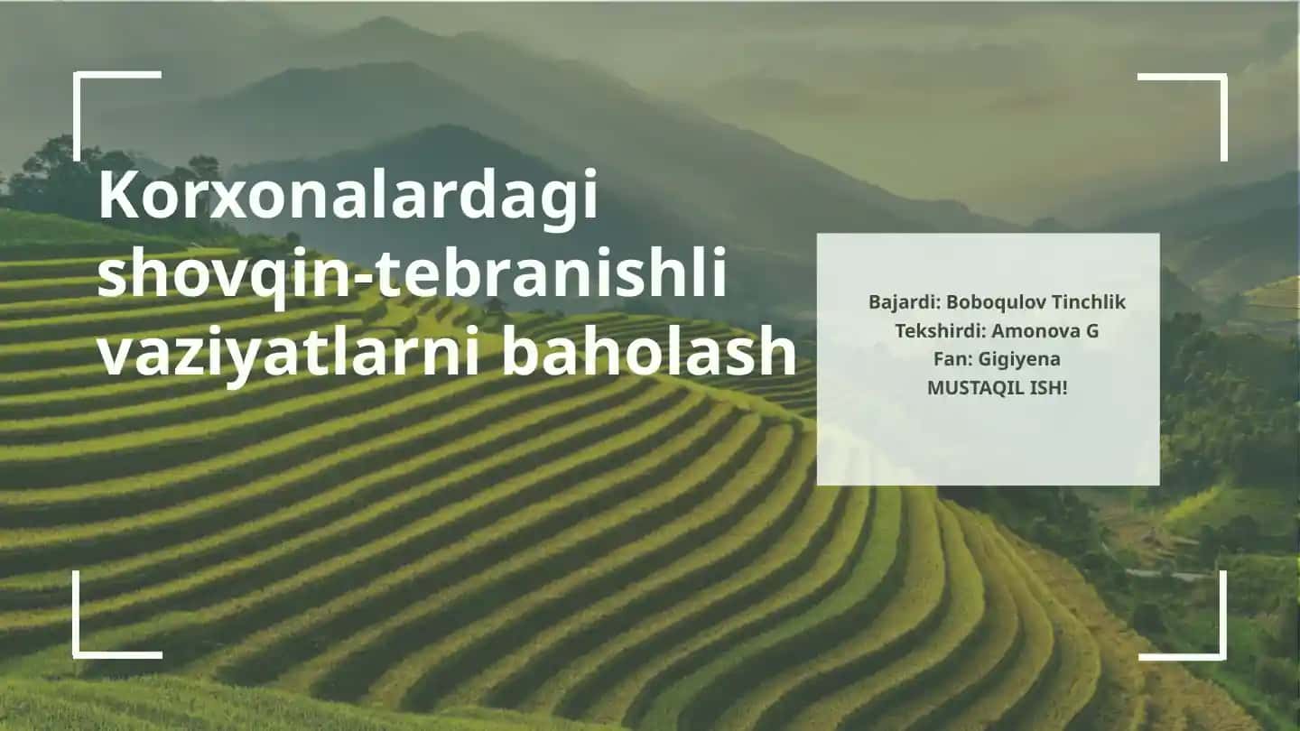 Korxonalardagi shovqin-tebranishli vaziyatlarni baholash
