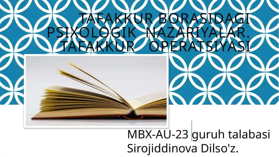 Tafakkur borasida psixologik nazariyalar. Tafakkur operatsiyasi