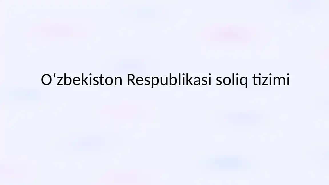 Oʻzbekiston Respublikasi soliq tizimi