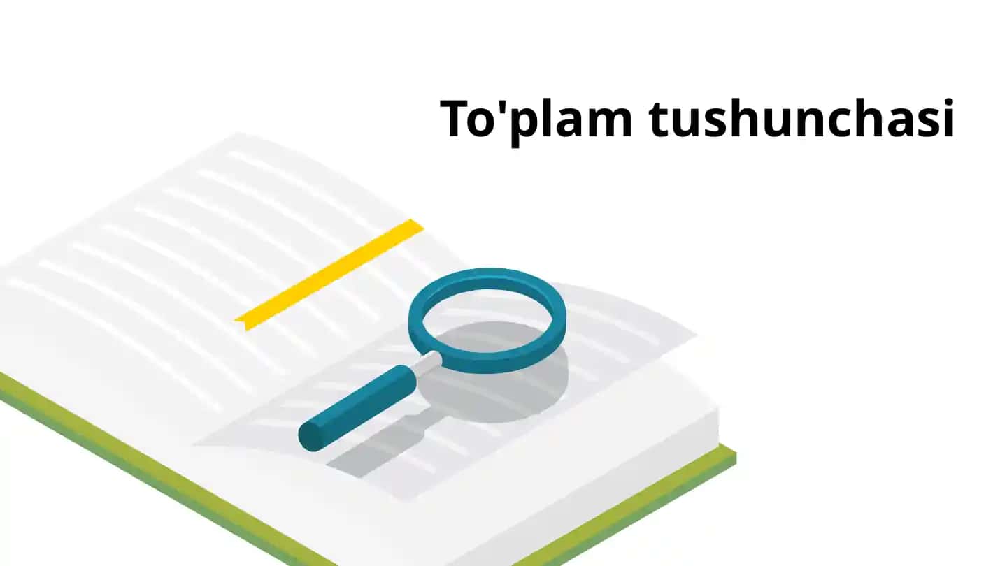 To'plam tushunchasi