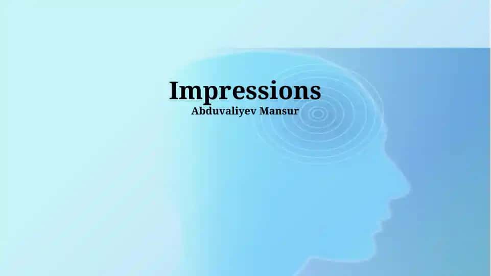 Impressions