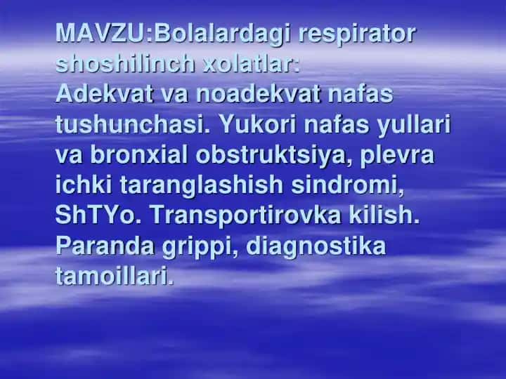 Bolalardagi respirator shoshilinch xolatlar