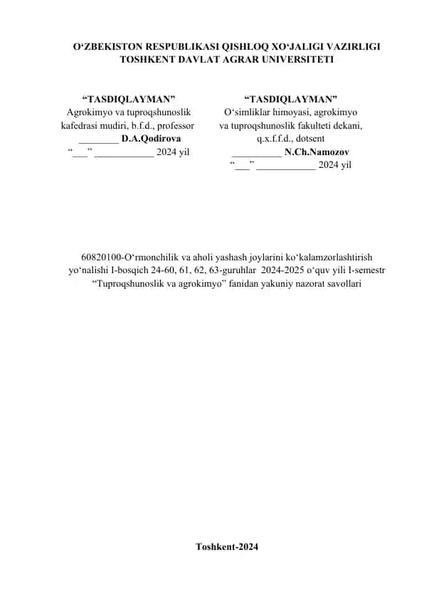 Tuproqshunoslik va Agrokimyo fanidan yakuniy nazorat savollari