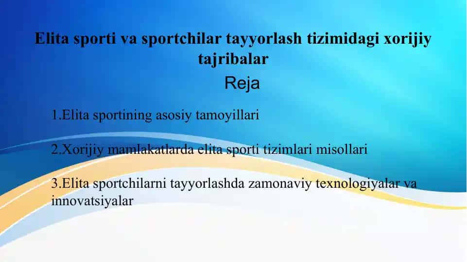 Elita sporti va sportchilar tayyorlash tizimidagi xorijiy tajribalar