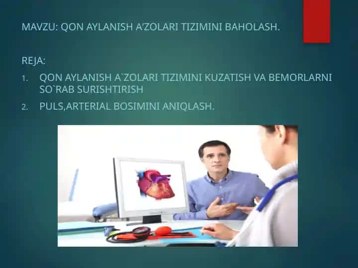 Qon aylanisha‘zolaritizimini baholash