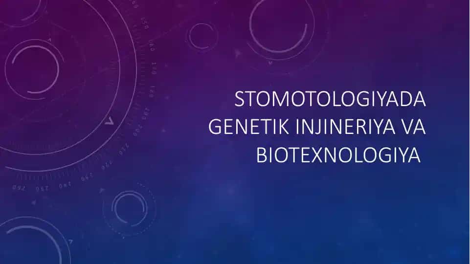 stomatologiyada genetik inzhineriya va biotexnologiya