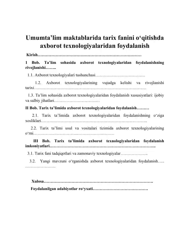 Umumta’lim maktablarida tarix fanini o‘qitishda axborot texnologiyalaridan foydalanish