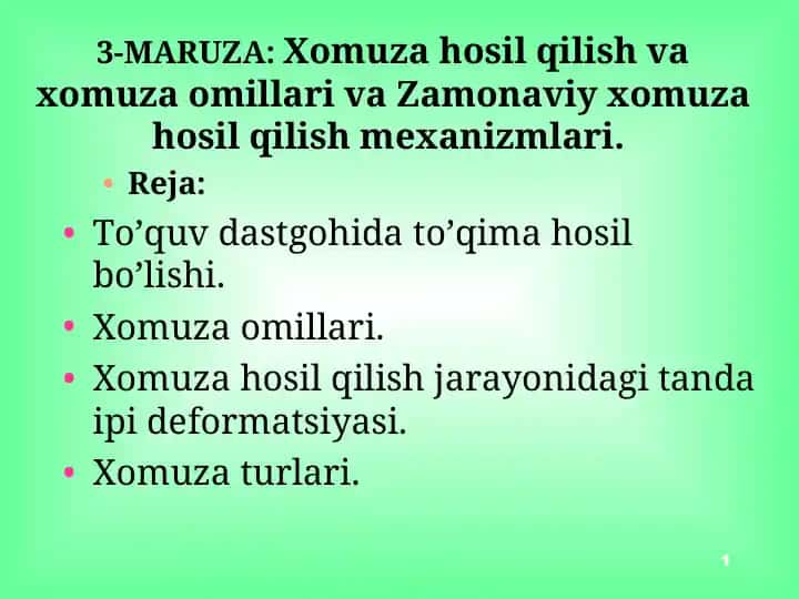 Zamonaviy xomuza hosil qilish va omillari