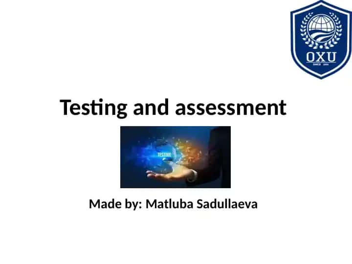 Testing and Assessment