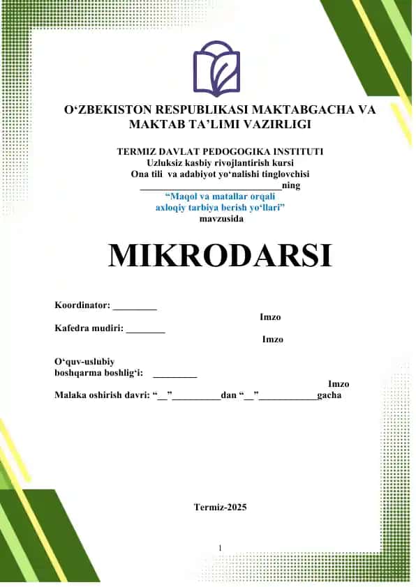 Maqol va matallar orqali axloqiy tarbiya berish yo‘llari
