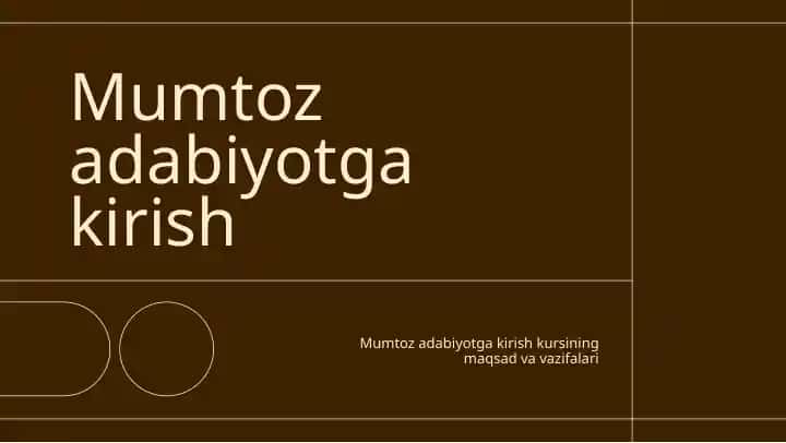 Mumtoz adabiyotga kirish