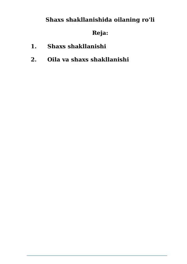 Shaxs shakllanishida oilaning ro'li