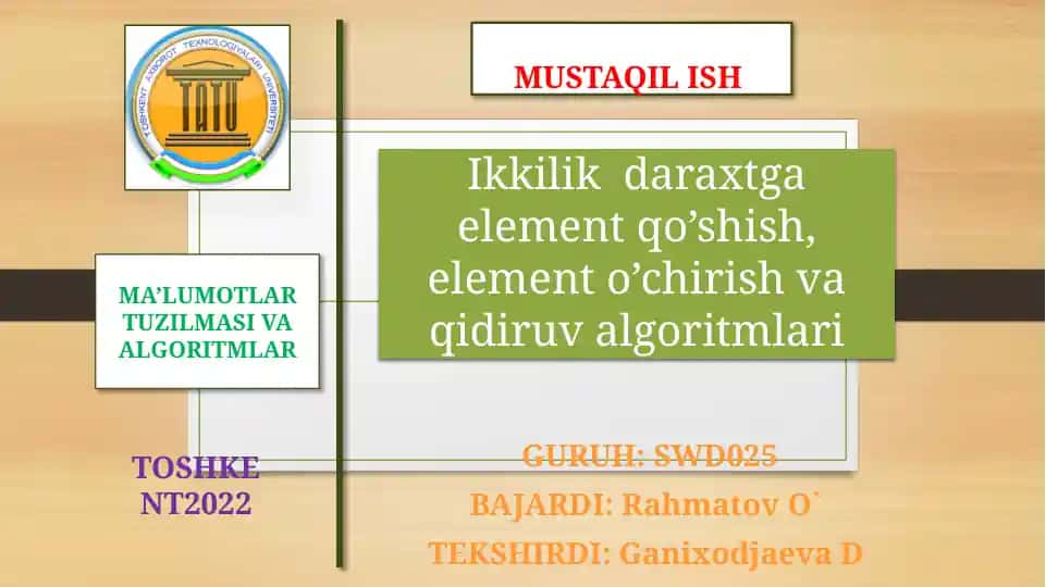 MA’LUMOTLAR TUZILMASI VA ALGORITMLAR