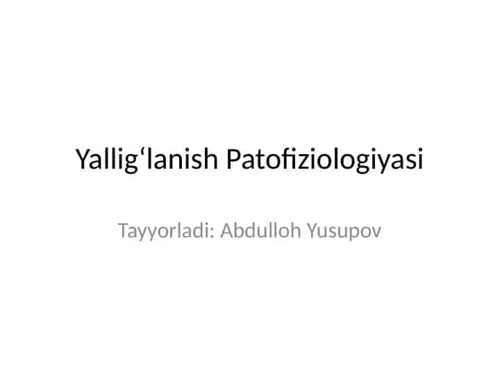 Yallig‘lanish Patofiziologiyasi