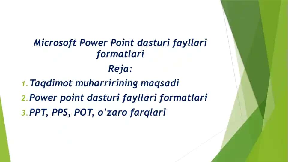 Microsoft PowerPoint dasturi fayllari formatlari