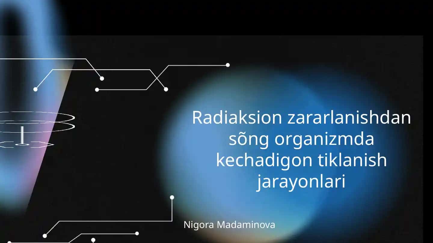 Radiaksion zararlanishdan sõng organizmda kechadigon tiklanish jarayonlari