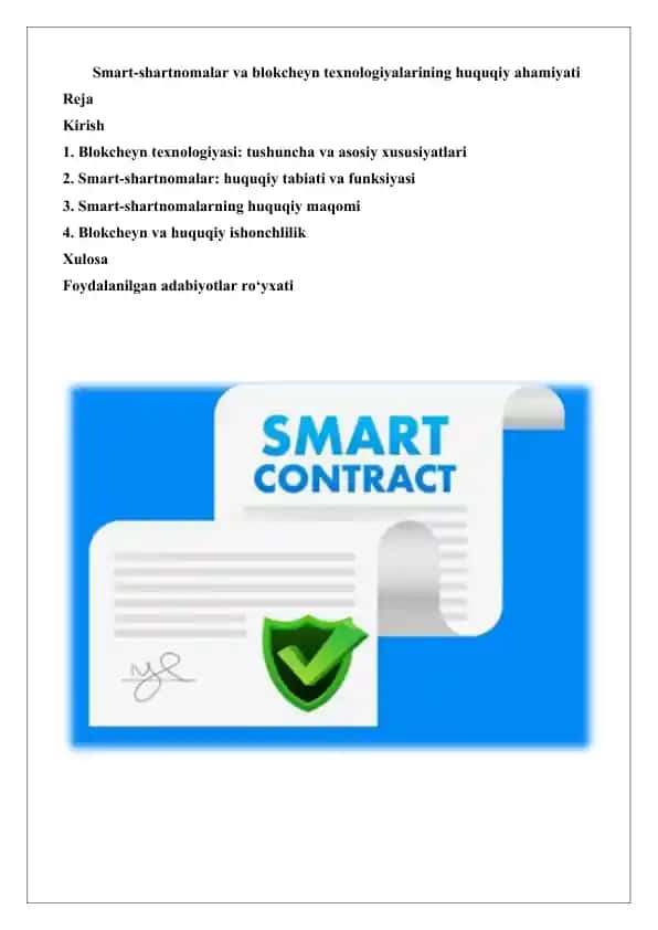 Smart-shartnomalar va blokcheyn texnologiyalarining huquqiy ahamiyati