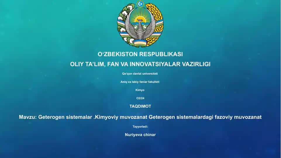 Geterogen sistemalar.Kimyoviy muvozanat Geterogen sistemalardagi fazoviy muvozanat