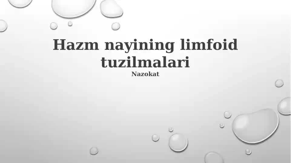 Hazm nayining limfoid tuzilmalari