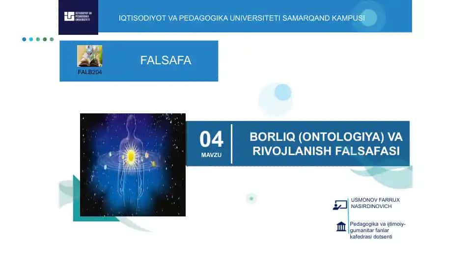 BORLIQ (ONTOLOGIYA) VA RIVOJLANISH FALSAFASI