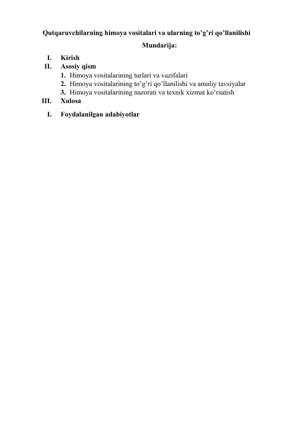 Himoya vositalari va ularning to’g’ri qo’llanilishi