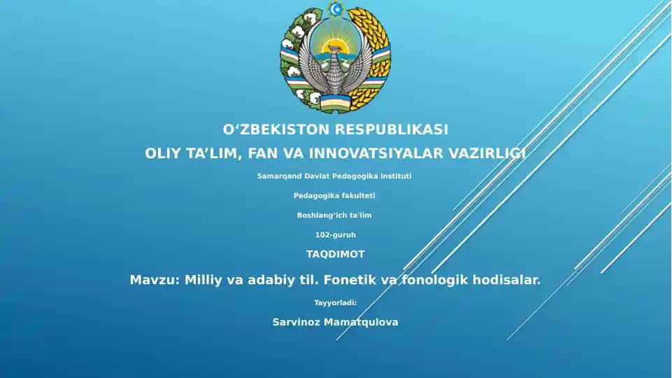 Milliy va adabiy til. Fonetik va fonologik hodisalar.