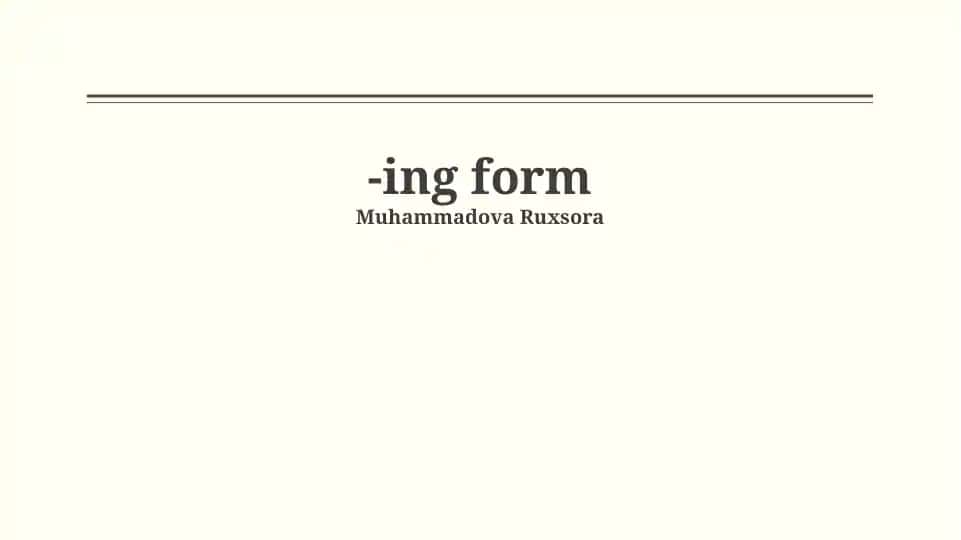 The -ing Form as an Adjective