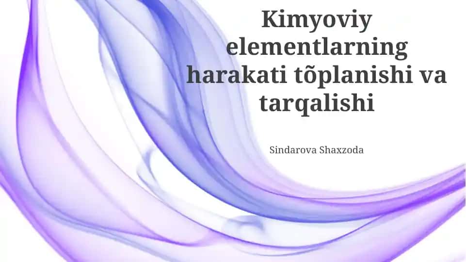 Kimyoviy elementlarning harakati tõplanishi va tarqalishi